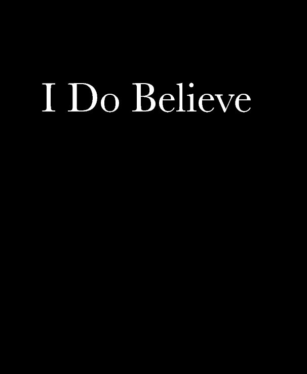 Ver I Do Believe por Amber Courteau & Tucker Gerrick