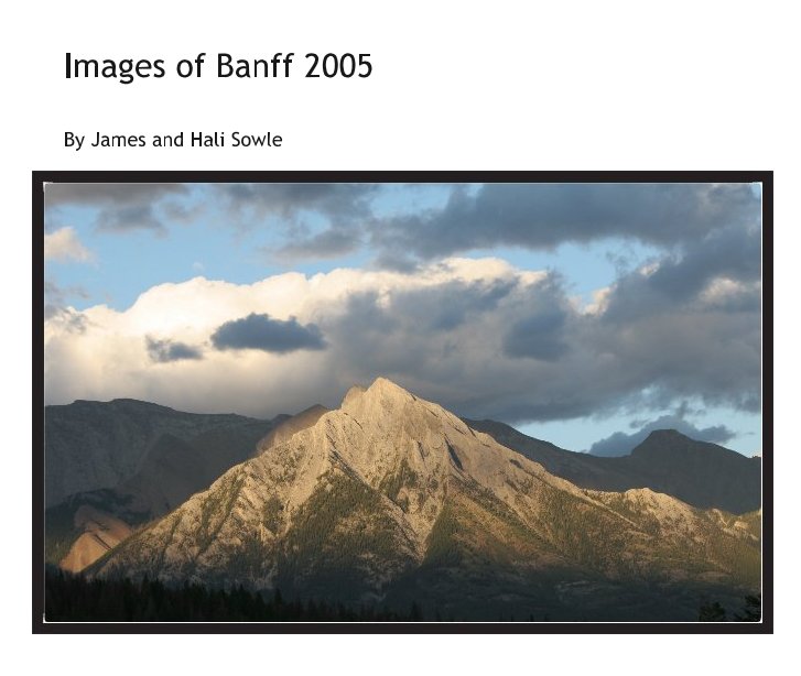 Ver Images of Banff 2005 por James and Hali Sowle