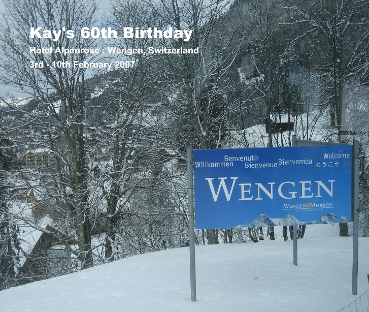 Ver Kay's 60th Birthday por 3rd - 10th February 2007