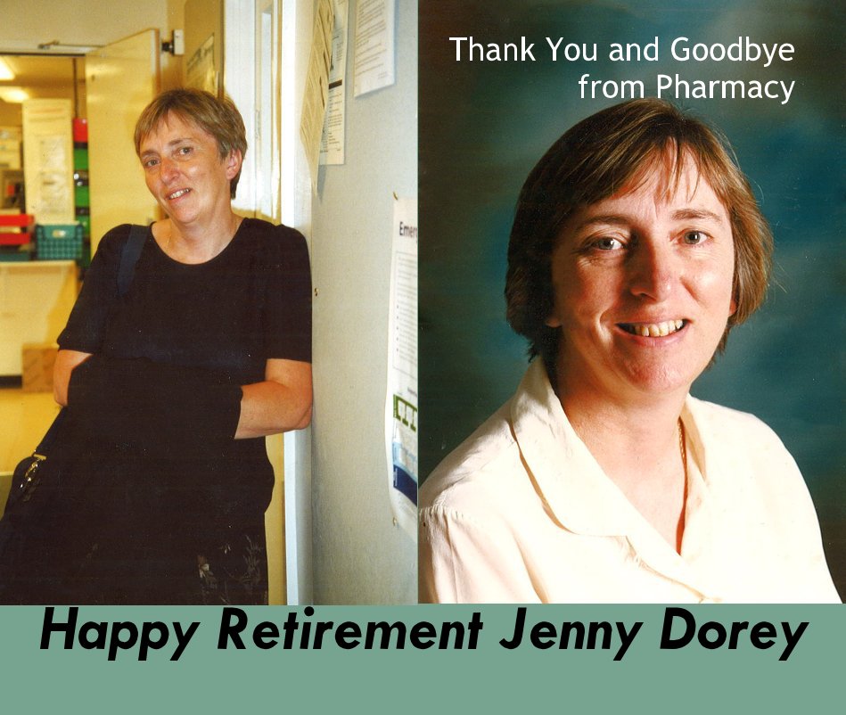 View Happy Retirement Jenny Dorey by Thank You and Goodbye from Pharmacy