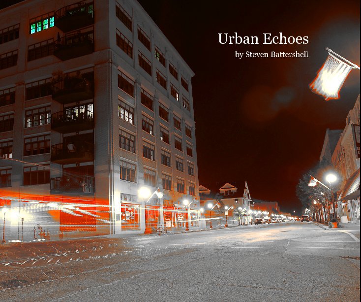 View Urban Echoes by Steven Battershell