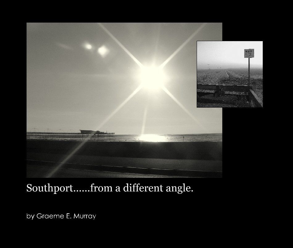 Ver Southport......from a different angle. por Graeme E. Murray