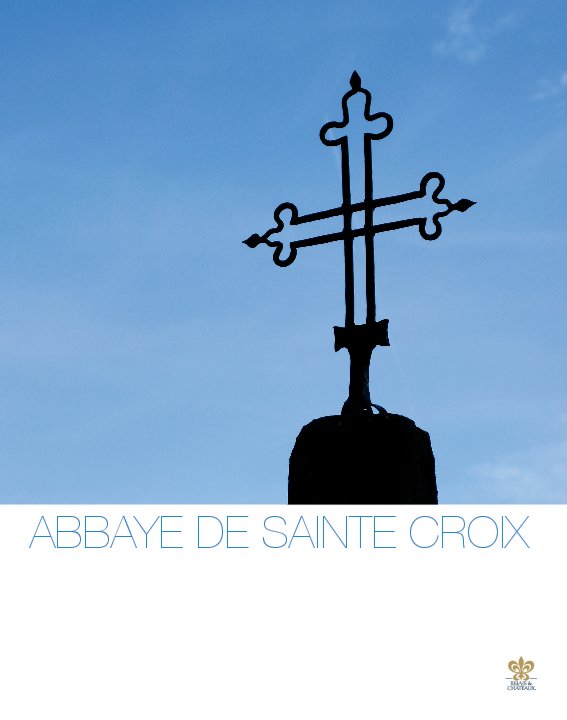 View Abbaye de Sainte Croix by Nathalie Bossard