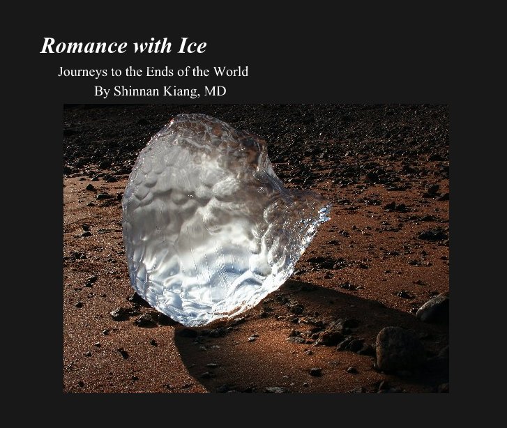 Ver Romance with Ice por By Shinnan Kiang, MD