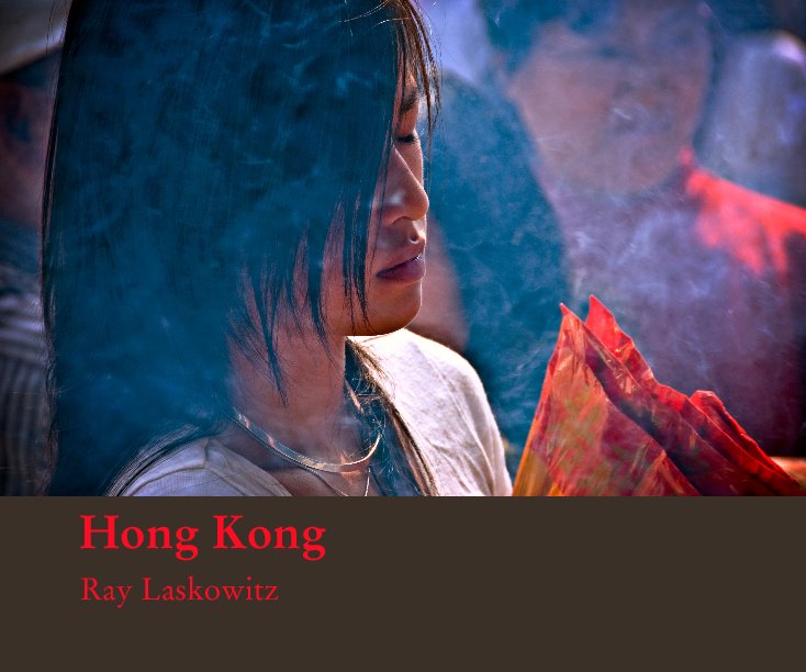 View Hong Kong by Ray Laskowitz