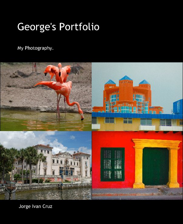 Ver George's Portfolio por Jorge Ivan Cruz