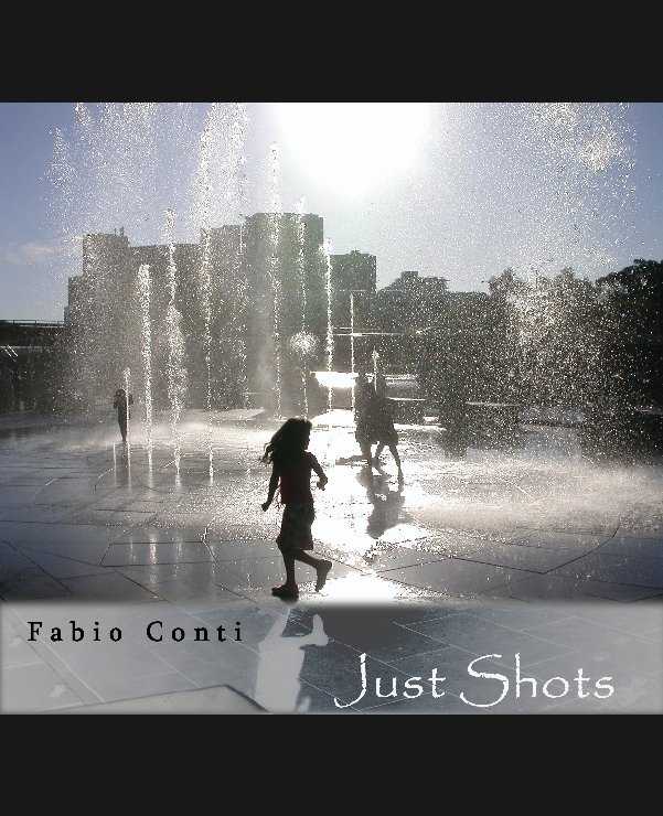 Ver Just Shots por Fabio Conti