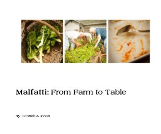 Malfatti: From Farm to Table book cover