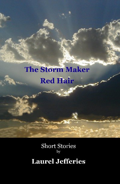 View Short Stories by Laurel by Laurel Jefferies