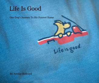 Life Is Good book cover