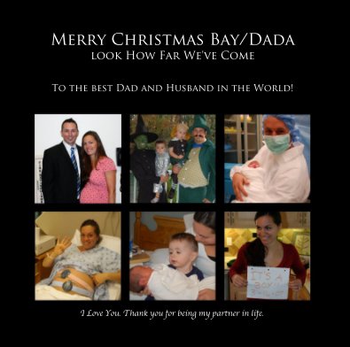 Merry Christmas Bay/Dada look How Far We've Come book cover