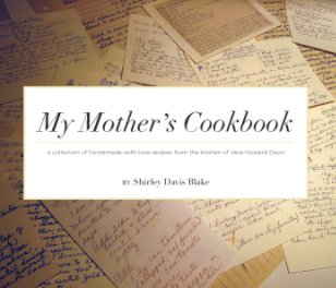 My Mother's Cookbook: Soft Cover Version book cover