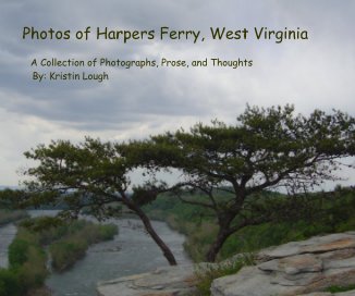 Photos of Harpers Ferry, WV book cover