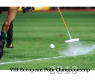 Impressions of the Polo European Championship 2010 book cover