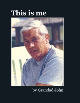 This is Me - Grandad John book cover