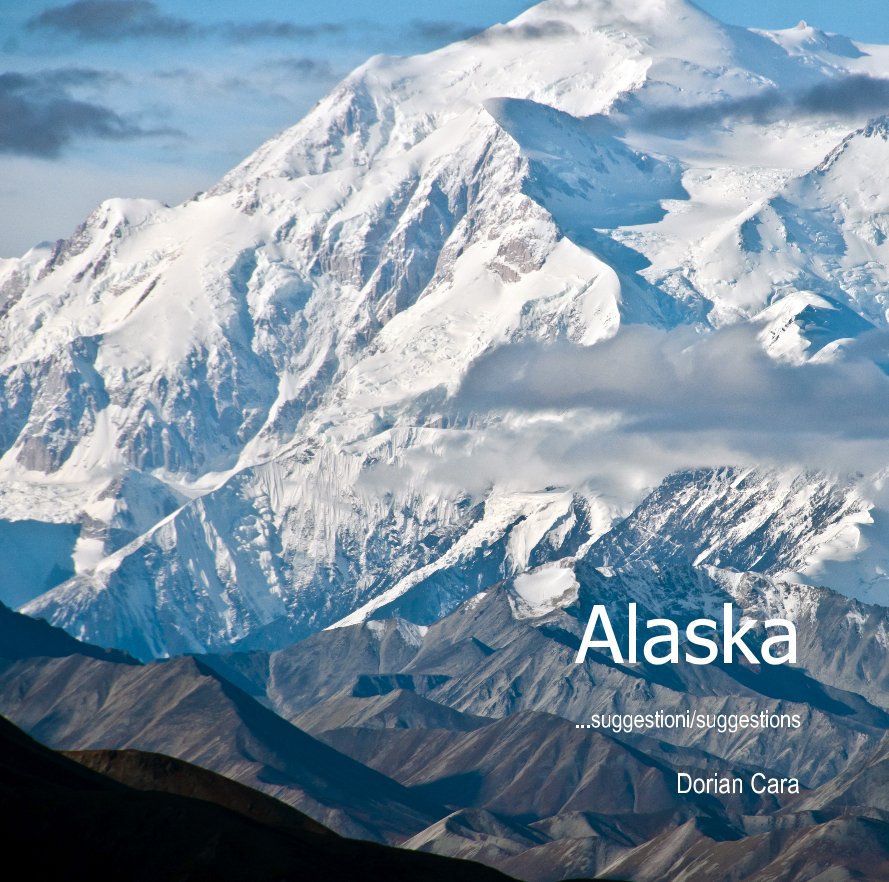View Alaska by Dorian Cara
