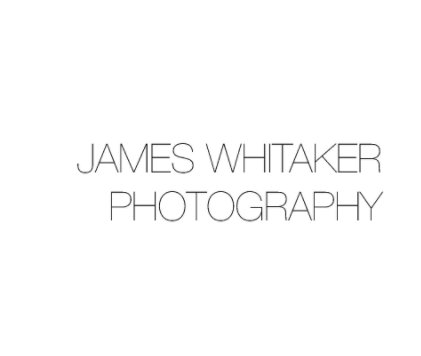 JAMES WHITAKER PHOTOGRAPHY book cover