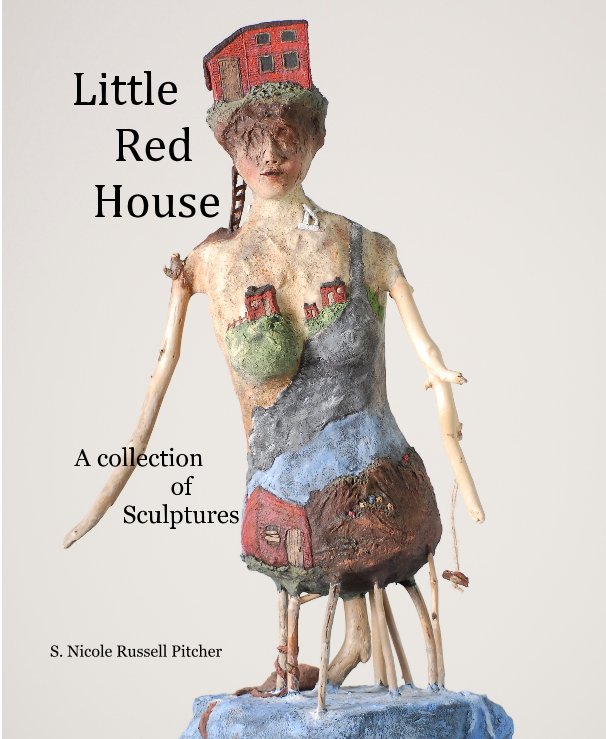 Ver Little Red House por S. Nicole Russell