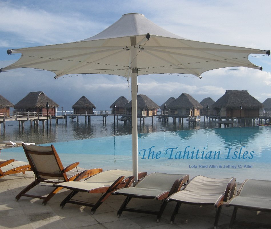 The Tahitian Isles Lola Reid Allin & Jeffrey C. Allin nach BlackJaguar anzeigen