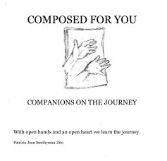Composed for You Companions on the Journey book cover