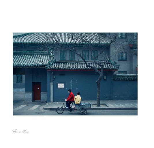 Ver When in China por Joy Newell