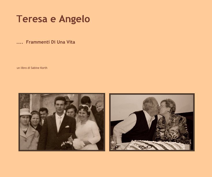 Ver Teresa e Angelo por un libro di Sabine Korth