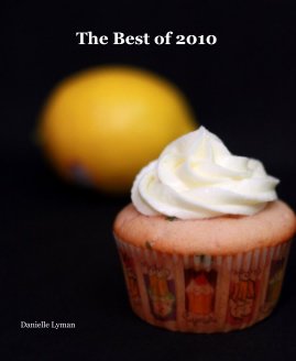 The Best of 2010 Danielle Lyman book cover
