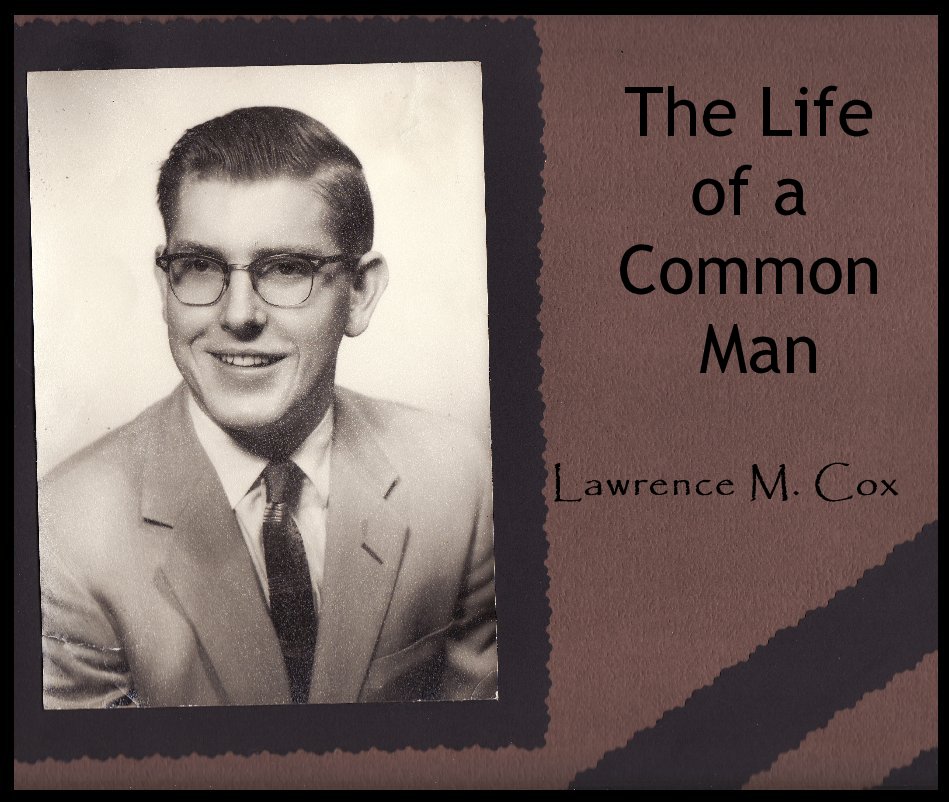 View The Life of a Common Man by Lawrence M. Cox