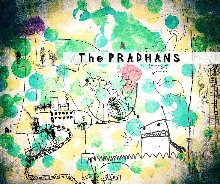 Ver The Pradhans por The Pradhans