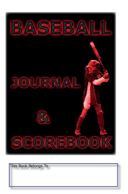 View My Journal and Scorebook - BASEBALL by Deborah Sevilla