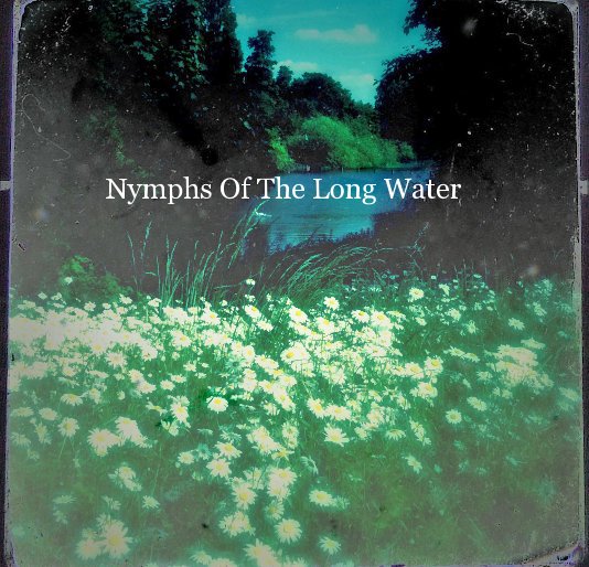 Ver Nymphs Of The Long Water por Mark White