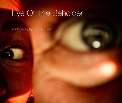 Eye Of The Beholder book cover