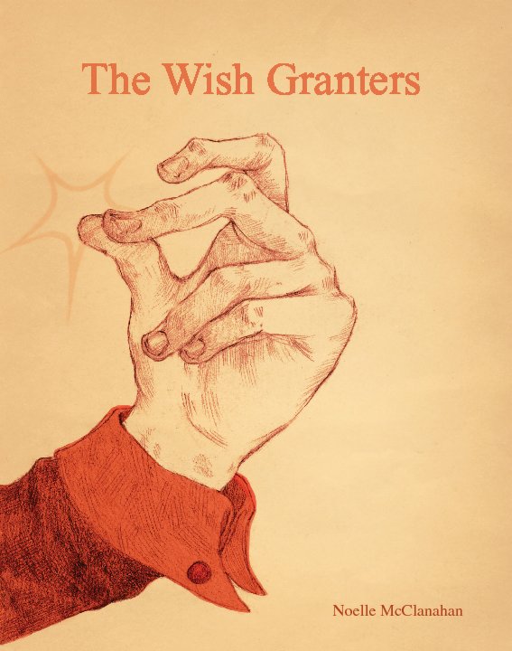 Ver The Wish Granters por Noelle McClanahan