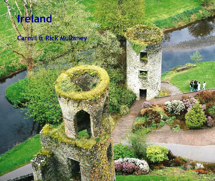 View Ireland by Carmil & Rick Mullaney