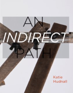 Katie Hudnall: An Indirect Path book cover