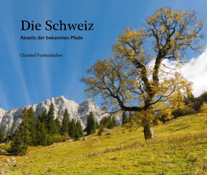 Die Schweiz book cover