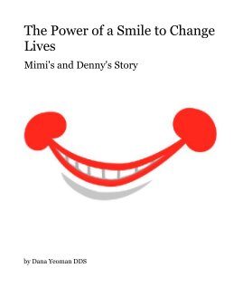 The Power of a Smile to Change Lives book cover