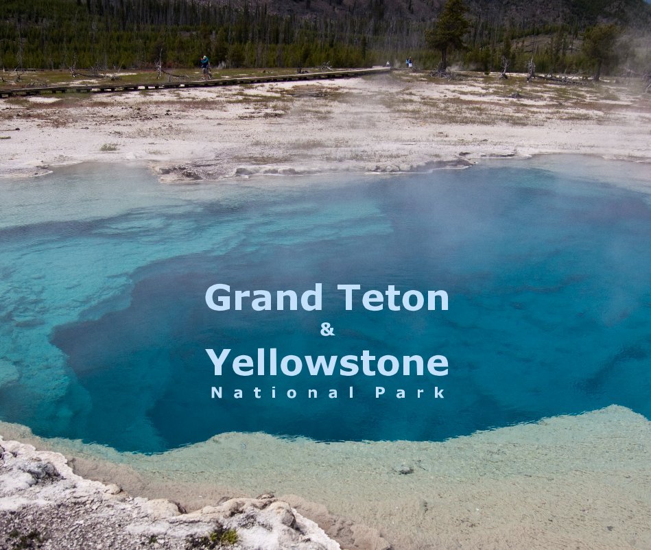 Ver Grand Teton & Yellowstone National Park por Herbert Ho