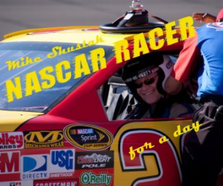 Mike Shustak - NASCAR RACER book cover