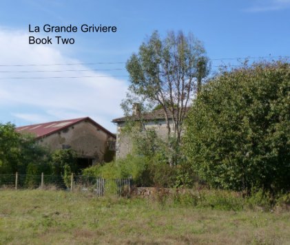 La Grande Griviere Book Two book cover