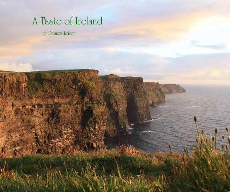 Ver A Taste of Ireland por Deanna Leiser