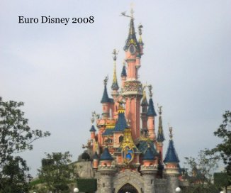 Euro Disney 2008 book cover