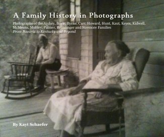 A Family History in Photographs book cover