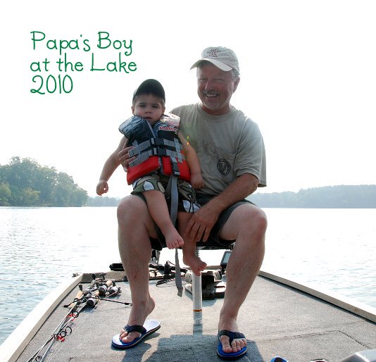 Ver Papa's Boy at the Lake 2010 por Becki J. Owens Photography