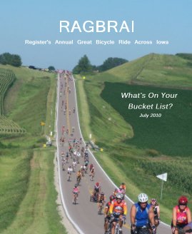 RAGBRAI Register's Annual Great Bicycle Ride Across Iowa book cover