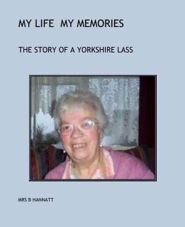MY LIFE  MY MEMORIES book cover