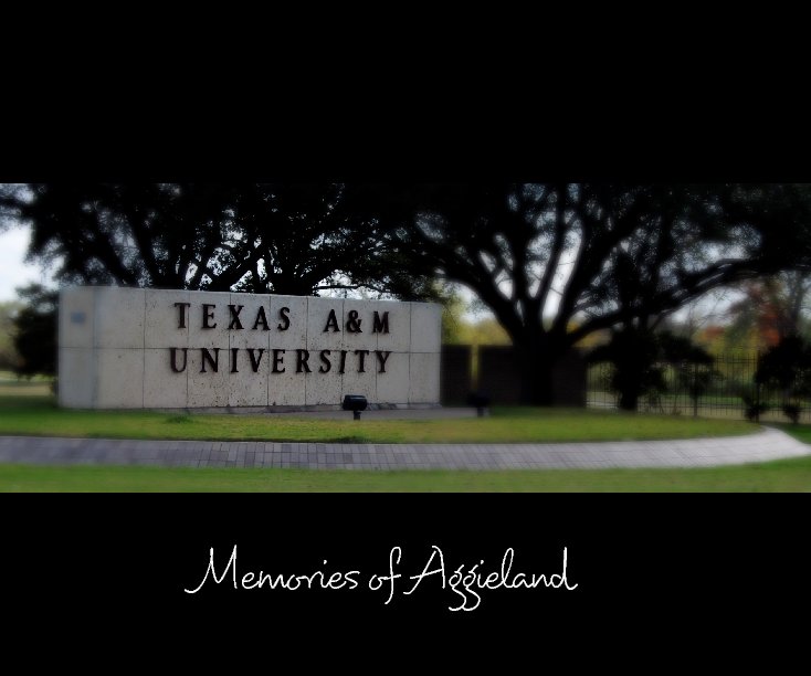 View Memories of Aggieland by A.King