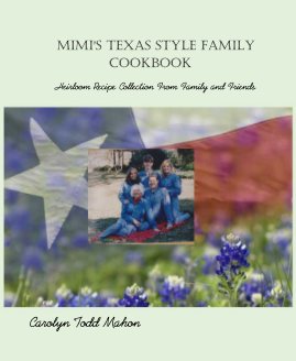 Mimi's Texas Style Family Cookbook book cover
