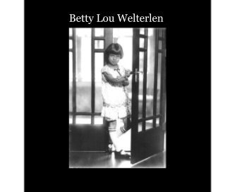 Betty Lou Welterlen book cover