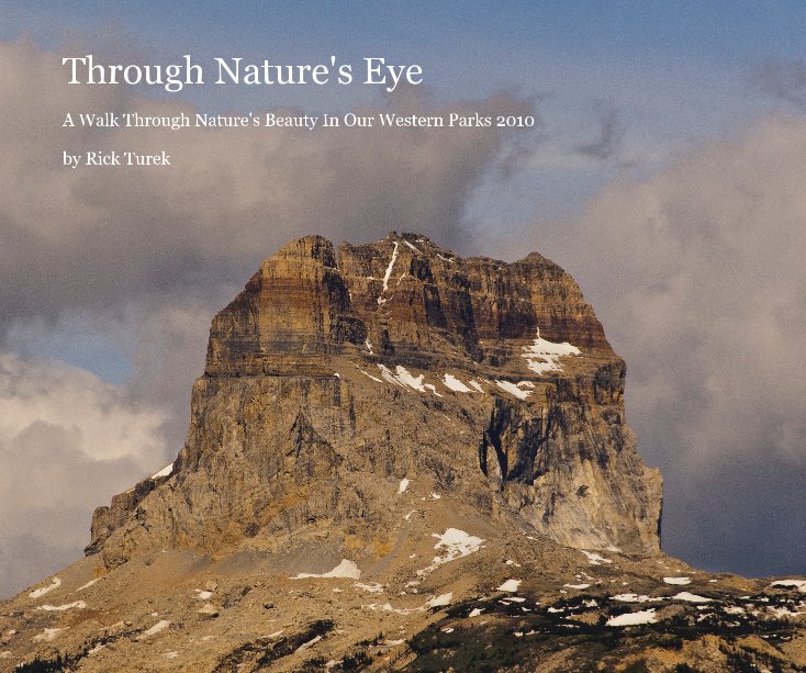 View Through Nature's Eye by Rick Turek